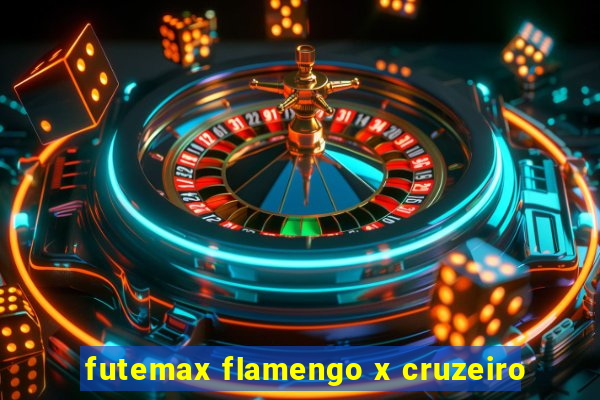 futemax flamengo x cruzeiro